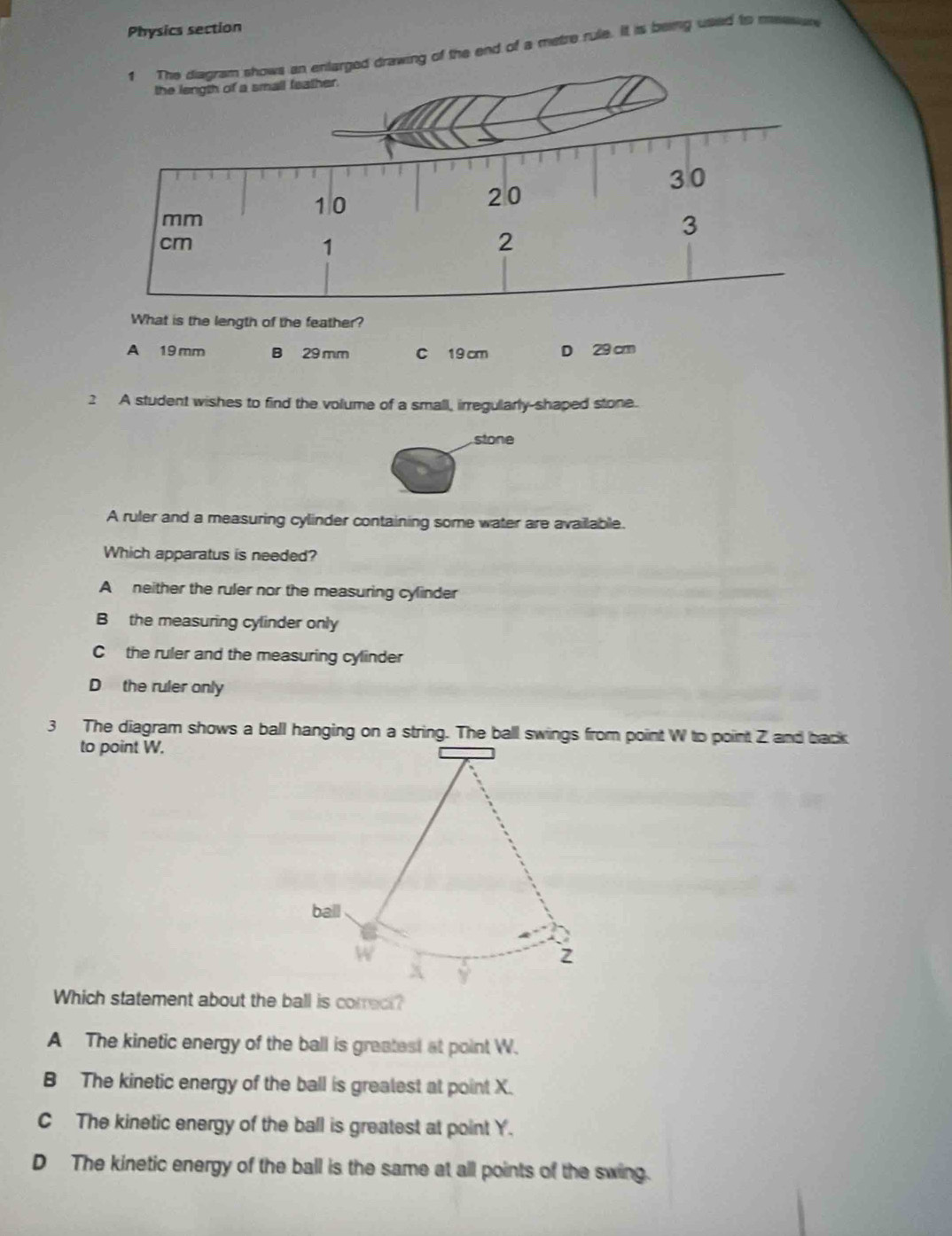 Solved: Physics section ng of the end of a metre rule. It is being usld ...