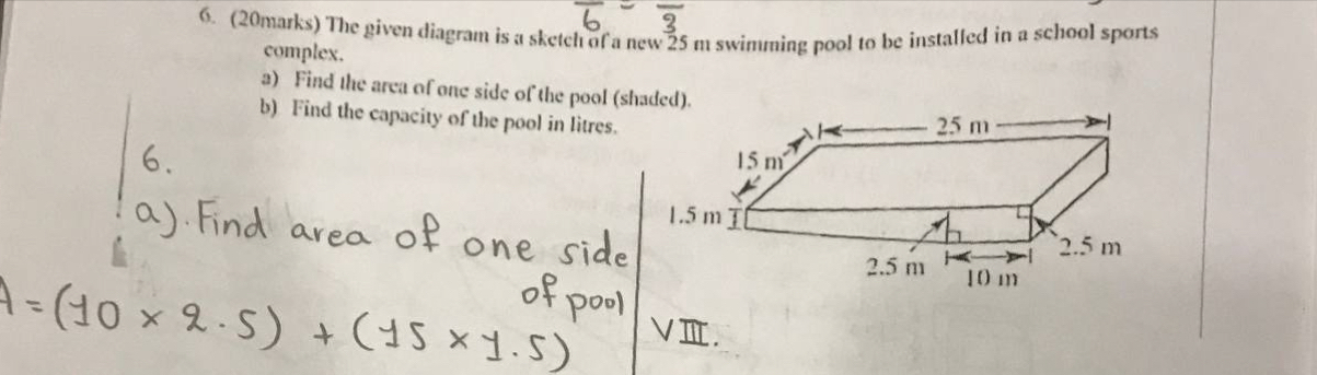 Solved: The given diagram is a sketch of a new 25 m swimming pool to be ...