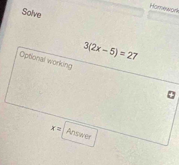 Homework
Solve