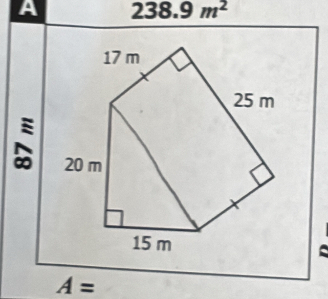 A
238.9m^2
frac 1 
x
A=