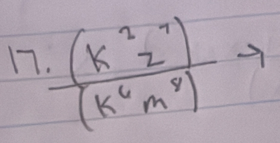 17  (k^2z^7)/(k^6m^8) to